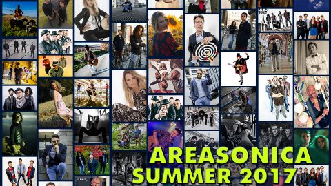 FUORI AREASONICA SUMMER 2017: ESCE LA COMPILATION ESTIVA CON I SINGOLI PIU’ AMATI DI QUEST’ANNO TARGATA AREASONICA RECORDS!