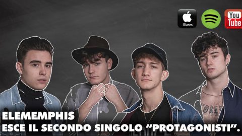 PROTAGONISTI, IL NUOVO SINGOLO DEGLI ELEMEMPHIS
