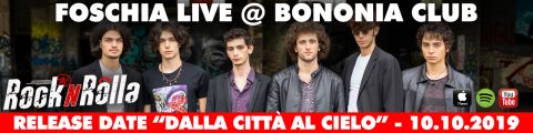Foschia: la band più amata dal pubblico bolognese al Bononia per il concerto di presentazione di “Dalla città al Cielo.” Giovedì 10 Ottobre 2019.