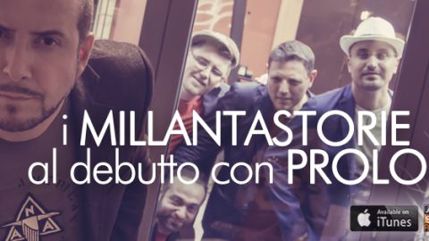 FUORI PROLOGO: COMINCIA COSI’ IL RACCONTO DEI MILLANTASTORIE!