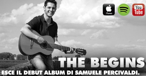 THE BEGINS: UN ALBUM DALLE COLLABORAZIONI ILLUSTRI PER IL DEBUTTO DI SAMUELE PERCIVALDI